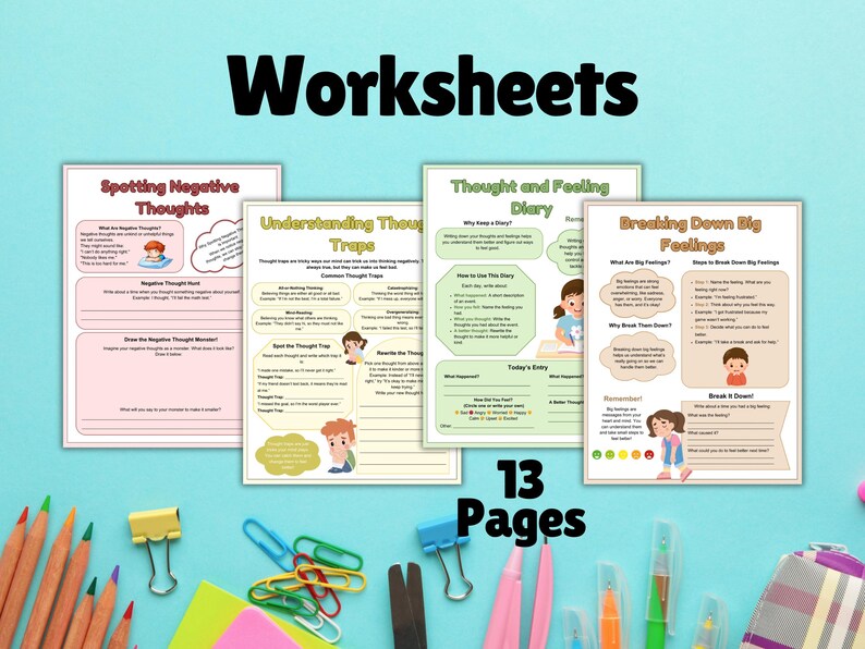 May include: Four colorful worksheets for children, titled "Spotting Negative Thoughts", "Understanding Thought Traps", "Thought and Feeling Diary", and "Breaking Down Big Feelings". The worksheets feature illustrations of children and have sections for writing and drawing. The text "13 Pages" is displayed below the worksheets.