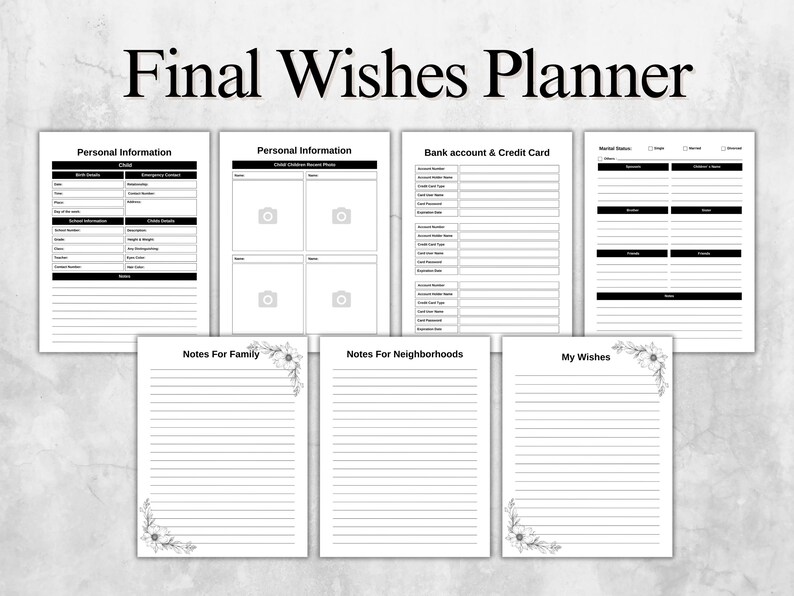 May include: A planner titled "Final Wishes Planner" with various sections for personal information, bank details, and wishes. Pages include fillable forms and lined pages with floral corner designs. The planner is designed with a clean, minimalist aesthetic.