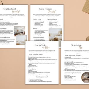 May include: A collection of four checklists with headings like "Neighborhood Checklist," "Home Features Checklist," and "Negotiation Tips." The pages have text and small images, with a neutral color scheme and a clipboard in the background.
