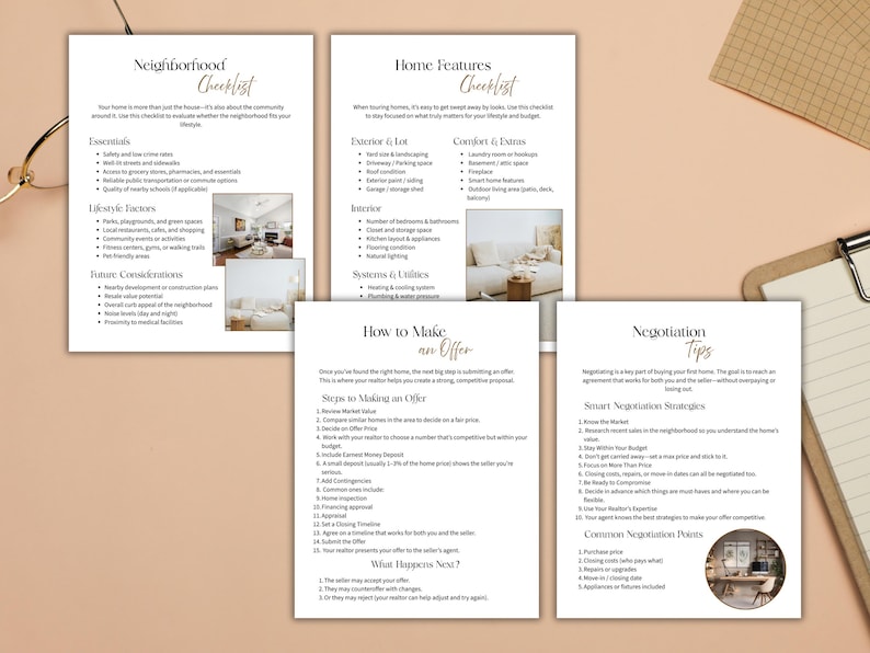 May include: A collection of four checklists with headings like "Neighborhood Checklist," "Home Features Checklist," and "Negotiation Tips." The pages have text and small images, with a neutral color scheme and a clipboard in the background.