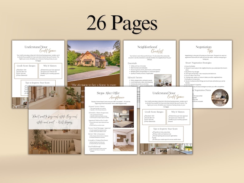 May include: A digital guide with the text "26 Pages" at the top. The guide's pages cover topics like credit scores, neighborhood checklists, and negotiation tips. Images of homes and interiors are included.