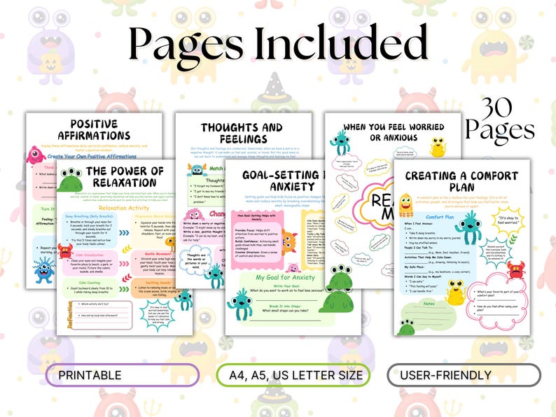May include: A set of 30 printable worksheets for children to help them manage anxiety and stress. The worksheets feature colorful illustrations of monsters and include activities such as positive affirmations, relaxation techniques, goal setting, and creating a comfort plan. The worksheets are designed to be user-friendly and are available in A4, A5, and US letter sizes.