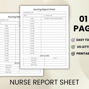 Puede incluir: Dos hojas de informe de enfermería blancas con un diseño detallado para registrar la información del paciente. Las hojas incluyen secciones para la hora, el estado del paciente y los detalles de atención rápida. El texto dice "01 PAGE", "EASY TO USE", "US LETTER SIZE" y "PRINTABLE".