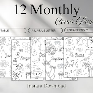 May include: Twelve printable monthly cover pages for a planner or journal. Each page features a different black and white illustration, including fireworks, bees, mushrooms, a ghost, a bat, a suitcase, a life preserver, a plane, and palm trees. The text "Instant Download" is at the bottom of the image.