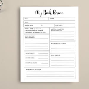 May include: A white, lined "My Book Review" sheet with sections for title, author, genre, reading dates, total pages, and more. The sheet includes spaces for overall score, story snapshot, favorite quote, and main message or lesson.