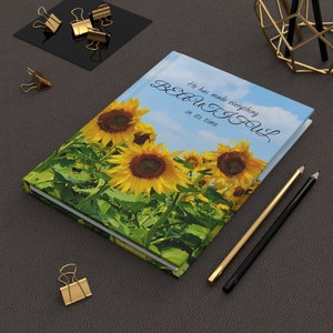 Sunflower Hardcover Journal | Prayer Journal | Faith Journal | Religious Notebook | Diary | Inspirational Gift | Christian Bible Verse