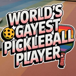 Pickleballer Sticker Gay Pickleball Ball Player Sticker Waterproof Vinyl for Water bottle pickleballgear and Pickleball Paddle (7x6.11cm)