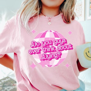 Vocês já pensaram em morrer camisa rosa quente camisa conforto cores camisa crise existencial camiseta discoteca camisa retro