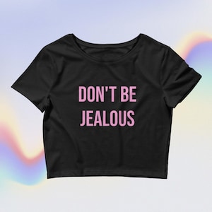 Ne soyez pas jaloux Crop Top Y2k Crop Top y2k Baby Tee Crop Top y2k Top Pink Crop Top Baby Tee y2k y2k Vêtements