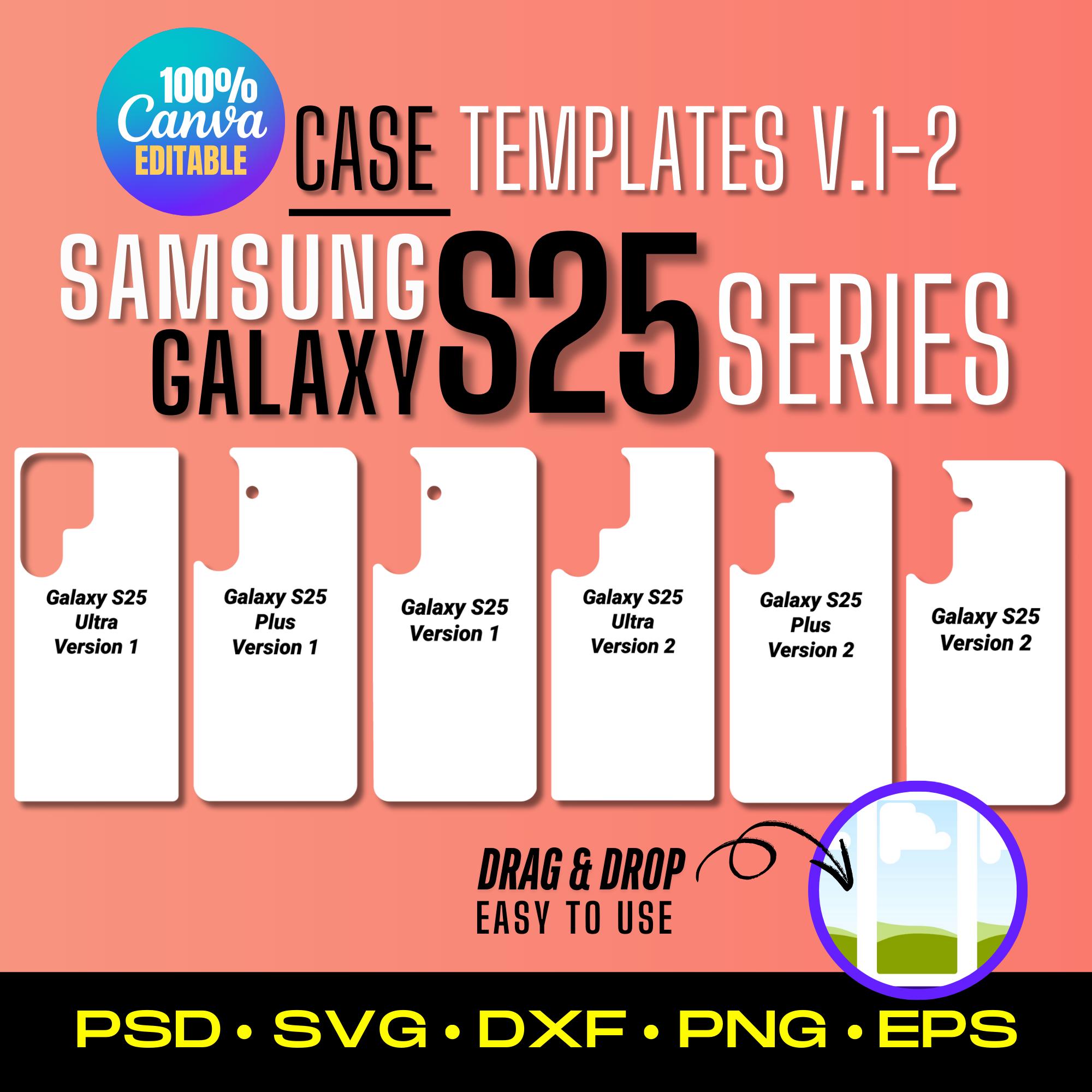 Samsung Galaxy S25 Case Templates , Phone Case Templates, Blank Galaxy S25  Series Cases Template, Digital Templates,sublimation, Canva - Etsy