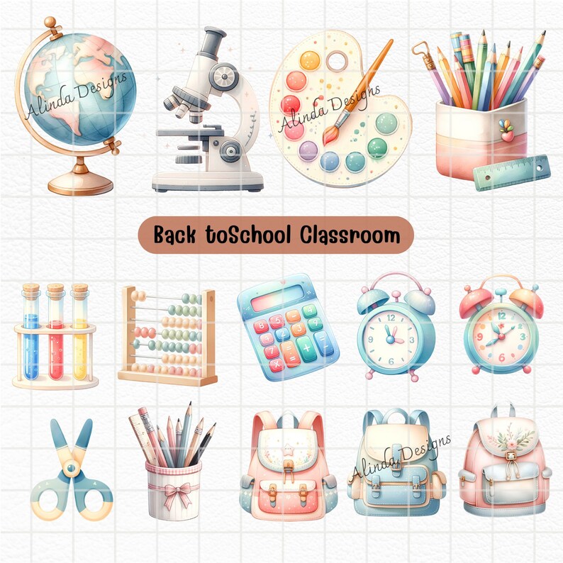 May include: A set of watercolor illustrations of classroom supplies, including a globe, microscope, paint palette, pencils, abacus, calculator, alarm clocks, scissors, pencil holder, and backpacks. The illustrations are in a cartoon style and feature bright colors.