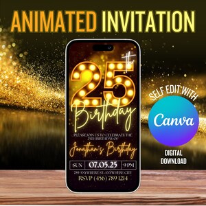 Animated 25th Birthday Invitation Template, 25th Birthday Party Invitation, Self Editable Birthday Party Invitations, Phone Message Evite