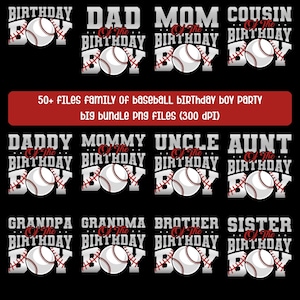 May include: A collection of baseball-themed birthday designs. Each design features a baseball and the words "Birthday Boy" along with family titles like "Dad," "Mom," and "Cousin." The designs are in white on a black background.
