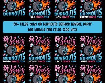 Puede incluir: Diseños digitales para una fiesta de revelación de género. Cada diseño presenta un neumático con llamas, el texto "Bows or Burnouts" y frases como "Dad Loves You". Los diseños son en rosa y azul.