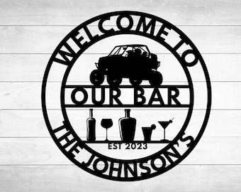Welcome to Our Bar SxS Personalized Metal Sign | Side by Side Gift | ATV Gift