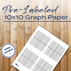 Pode incluir: Quatro folhas de papel quadriculado 10x10 pré-etiquetadas sobre um fundo branco. O papel quadriculado é impresso em papel branco com linhas pretas. O texto "Pre-Labeled 10x10 Graph Paper" está na parte superior da imagem. Um círculo com o texto "download instantâneo!" está no canto inferior esquerdo da imagem.