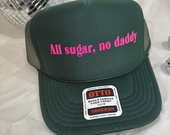 Nur Zucker, kein Papa, Trucker Hat