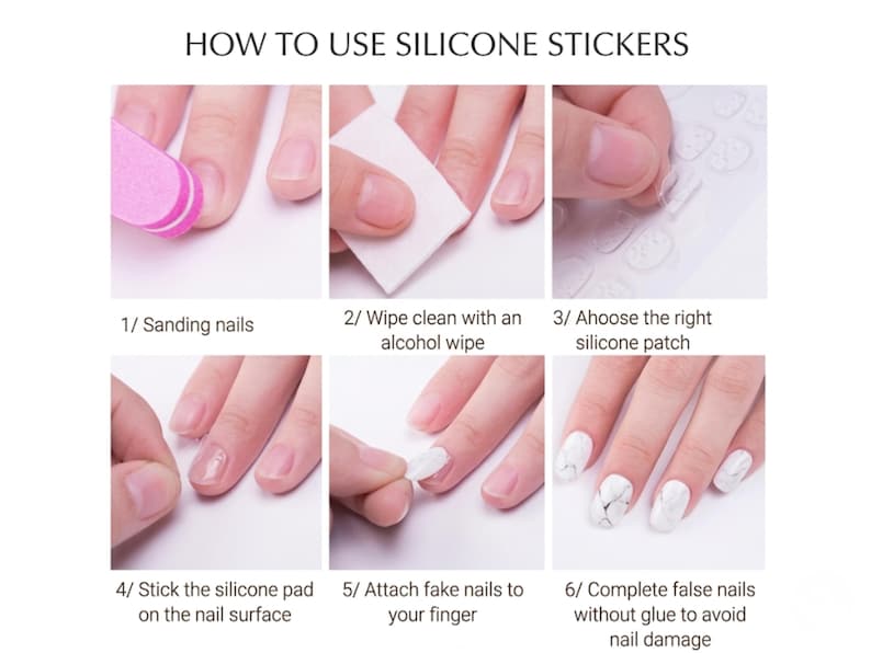 May include: Step-by-step guide on how to use silicone stickers for applying false nails. The image shows the process, including sanding nails, cleaning with an alcohol wipe, selecting a silicone patch, applying the patch, attaching the fake nails, and completing the process.
