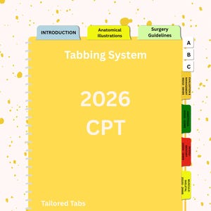 May include: A yellow 2026 CPT tabbing system organizer with spiral binding. The cover features the text 'Tabbing System', '2026', 'CPT', and 'Tailored Tabs'. It includes various colored index tabs labeled with medical categories and codes.