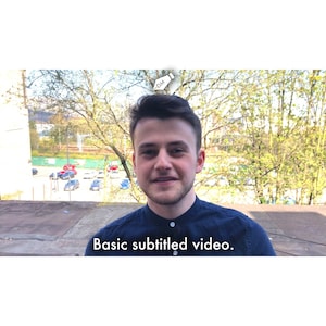 Basic subtitled video.