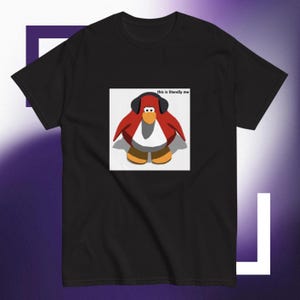 Funny Club Penguin DJ &quot;this is literally me&quot; tee - music DJ festival funny nostalgia club penguin edm shirt