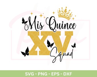 Mis Quince SVG, 15 Geburtstagsfeier spanische Zitate, Cricut Dateien (digitaler Download)