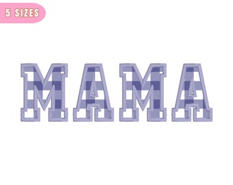 May include: Embroidery file for a machine to create the word "MAMA" in a blue and white gingham pattern. The file is available in five sizes.