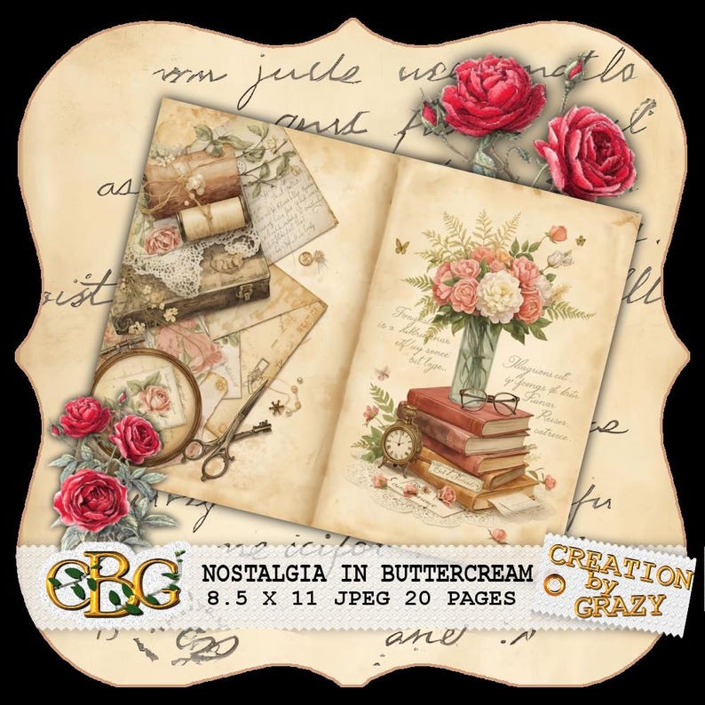 K&ouml;nnte beinhalten: Eine Vintage-Scrapbook-Seite mit floralem Thema. Die Seite zeigt Illustrationen von Rosen, B&uuml;chern, einer Blumenvase und antiken Accessoires. Der Text "Nostalgia in Buttercream" ist sichtbar, zusammen mit den Ma&szlig;en 21,6 x 27,9 cm.