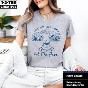 Inspirational Sheep T-Shirt: Follow The Word, Not The Herd