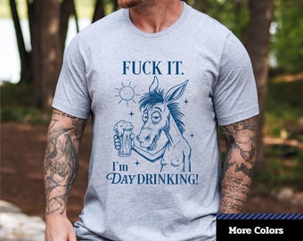 Funny Donkey Day Drinking T-Shirt: Unisex Graphic Tee