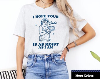 Humorvolles feuchtes Kuchen-Grafik-T-Shirt: Lustiges Bäcker-Geschenk