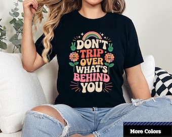 Camiseta gráfica inspiradora: Cita positiva, moda de autocuidado