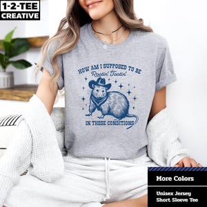 Funny Cowboy Opossum T-Shirt: Roasted Humor Unisex Tee