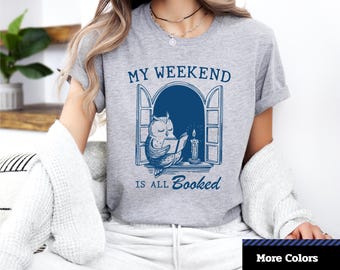 Camiseta divertida de búho amante de los libros: Mi fin de semana está lleno