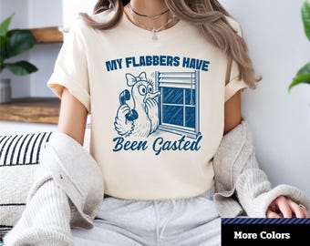 Camiseta "Mis flabbers han sido gasted", regalo peculiar para amantes de los patos, camiseta divertida, camiseta gráfica unisex.