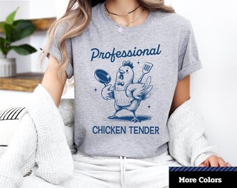 Professional Chicken Tender T-Shirt: Foodie Humor Apparel