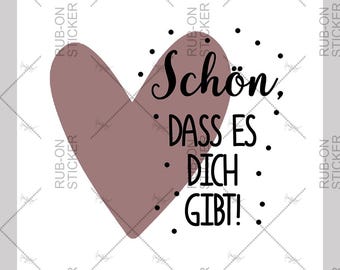 Adhesivo RUB-On sin borde | "¡Qué bueno que existas!" | Amor y Corazón | para tazas, jarros, Keraflott, madera, vidrio | 40 % de descuento por cantidad