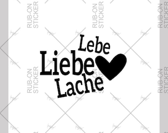 Adhesivo RUB-On sin borde | "Ama, Vive, Ríe" | Amor y Corazón | para tazas, jarros, Keraflott, madera, vidrio | 40 % de descuento por cantidad