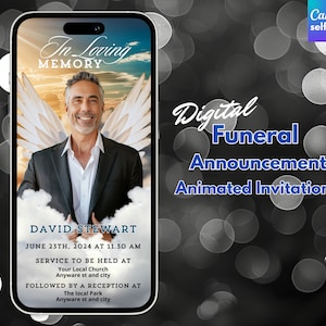 Puede incluir: Anuncio fúnebre digital mostrado en un smartphone. El anuncio presenta un retrato de un hombre con alas de ángel, el texto "In Loving Memory" y los detalles del servicio. El texto "Digital Funeral Announcement Animated Invitations" también está presente.
