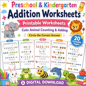 May include: Preschool and Kindergarten Addition Worksheets featuring colorful animal illustrations, math practice problems, and the text Preschool and Kindergarten Addition Worksheets, Printable Worksheets, Cute Animal Counting and Adding, Circle the Correct Answer, and 20 Printable Pages.