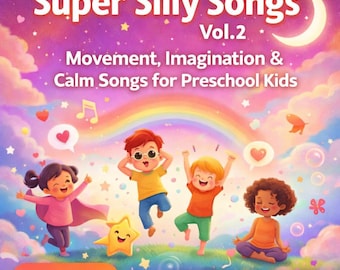 May include: A colorful digital album cover for "Super Silly Songs Vol. 2" featuring cartoon children, a rainbow, and a crescent moon. The cover includes the text "Movement, Imagination & Calm Songs for Preschool Kids" and "35 Audio Mp3".