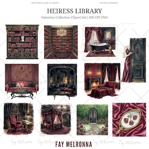 May include: Watercolor clipart set titled "Heiress Library" featuring various interior scenes in a dark, romantic style. Includes a library, bedroom, bathroom, and living room, all with a gothic aesthetic. The set is labeled as the Valentine Collection.