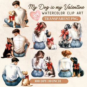 My Dog is My Valentine PNG ClipArt, Dog Mom Clip art, Couple Watercolor, Watercolor PNG, Valentine PNG, Puppy png, Cute puppy Clip art png