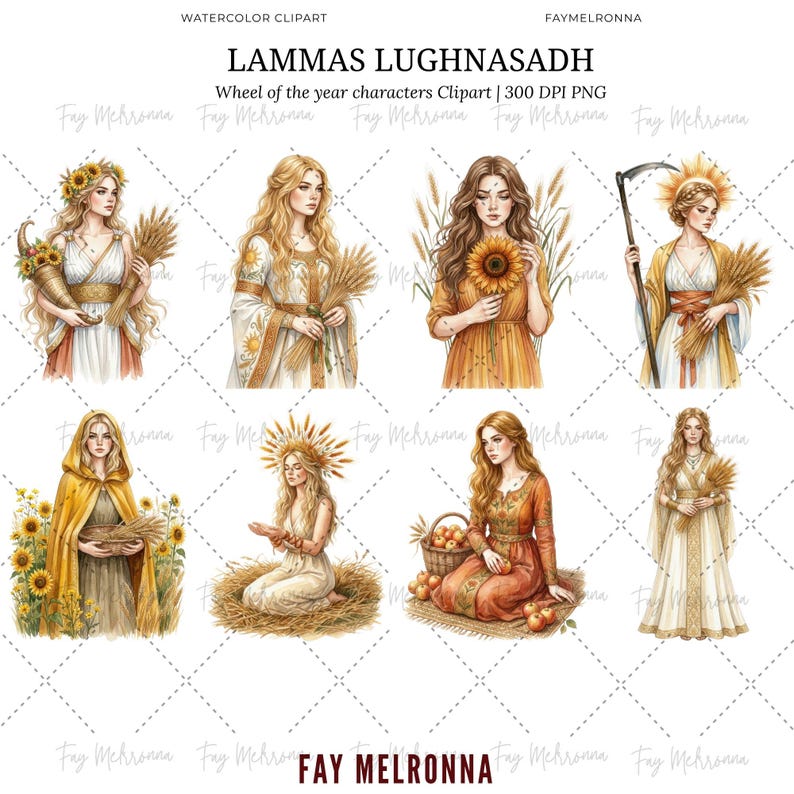 May include: Watercolor clipart featuring eight illustrations of women representing Lammas Lughnasadh, the wheel of the year. Each woman is depicted with wheat, sunflowers, or a scythe, in various dresses. The text "LAMMAS LUGHNASADH" is at the top.