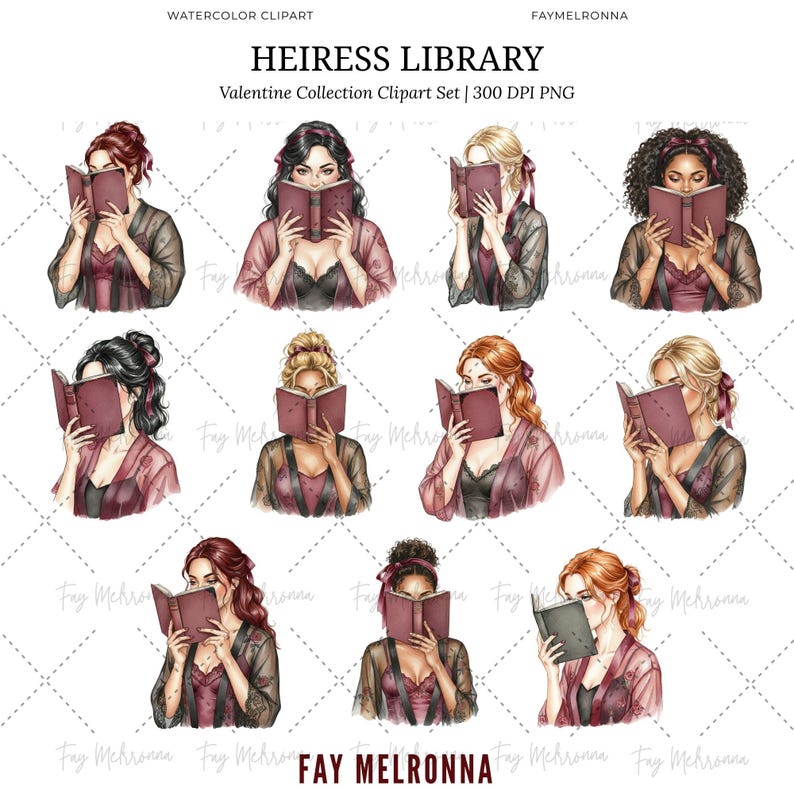 May include: Watercolor clipart set titled "Heiress Library" featuring illustrations of women reading books. The women are depicted with various hairstyles and are wearing lingerie and sheer robes. The Valentine Collection Clipart Set is 300 DPI PNG.