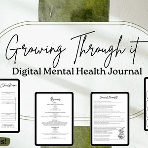 Growing Through It- Digital Mental Health Journal