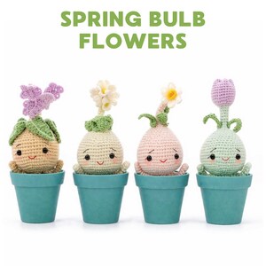 May include: Four adorable crocheted bulb flowers in teal pots. Each flower has a unique design, including a purple flower, a white flower, a pink flower with a yellow center, and a purple tulip. The text "SPRING BULB FLOWERS" is at the top.