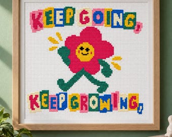 Keep Going Keep Growing Cross Stitch Pattern 104x95 px — Retro Ransom Note Quote Design, Cute Flower Affirmation Quote Needlepoint PDF