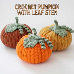 Halloween Pumpkin Crochet Pattern: Amigurumi Fall Decor (PDF Pattern)