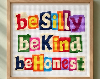 Get Silly Be Kind Be Honest Cross Stitch Pattern, Ransom Note Quote PDF